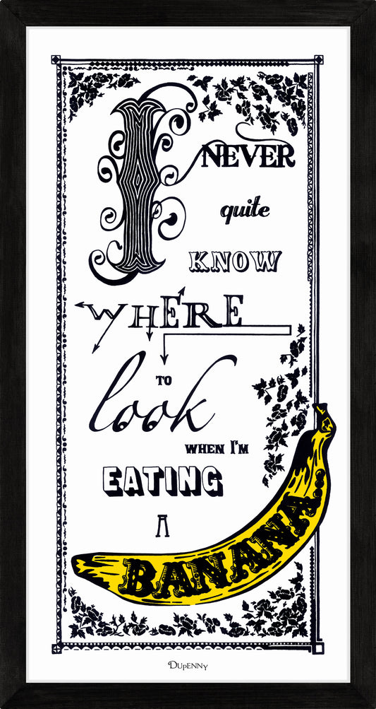 typographic art print with cheeky banana comment